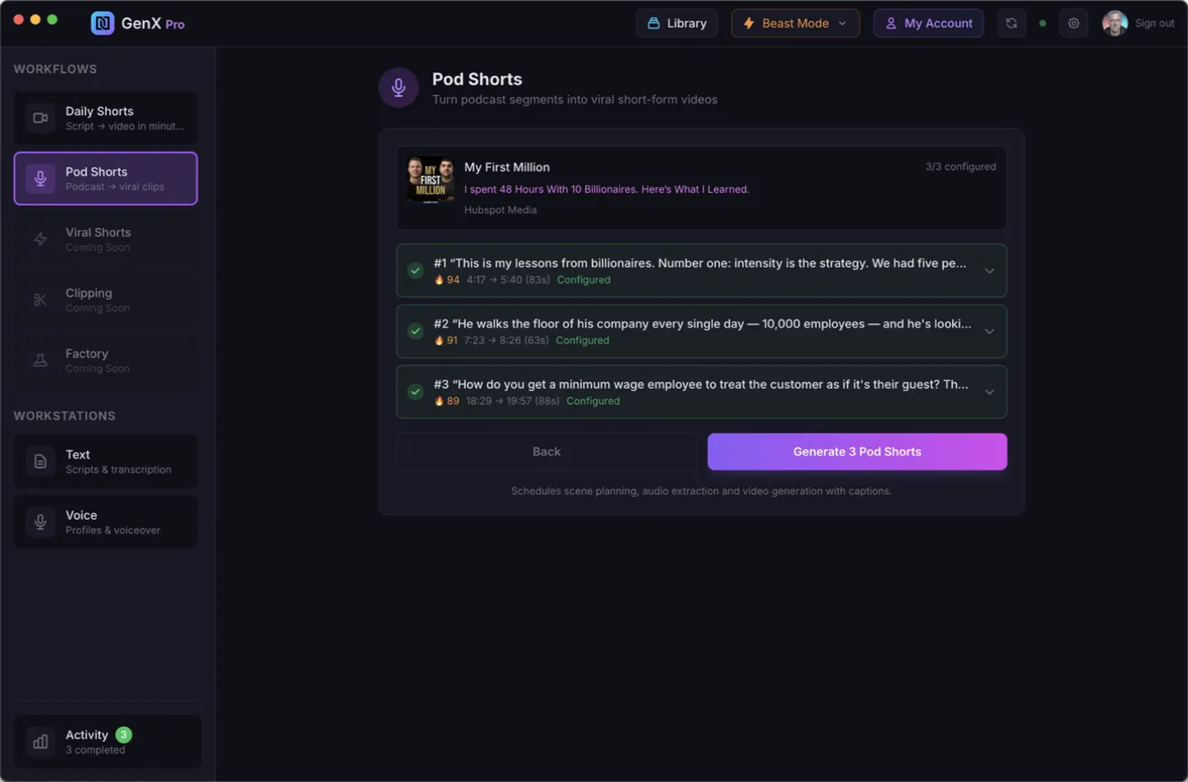 3 configured Pod Shorts segments ready to generate